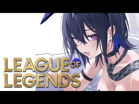 【League of Legends】ろ、る！？【ぶいすぽ/一ノ瀬うるは】